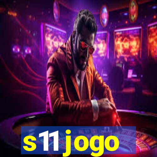 s11 jogo